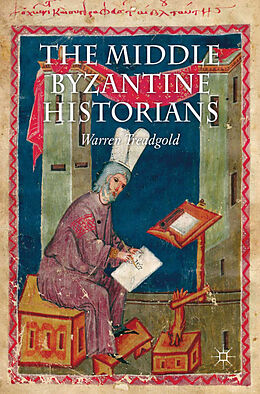 Kartonierter Einband The Middle Byzantine Historians von W. Treadgold