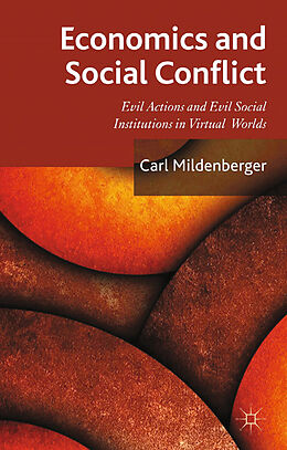 Kartonierter Einband Economics and Social Conflict von C. Mildenberger