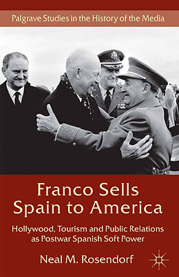 Couverture cartonnée Franco Sells Spain to America de N. Rosendorf