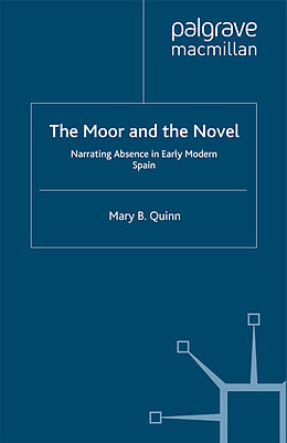 Couverture cartonnée The Moor and the Novel de Mary B. Quinn