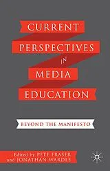 Kartonierter Einband Current Perspectives in Media Education von