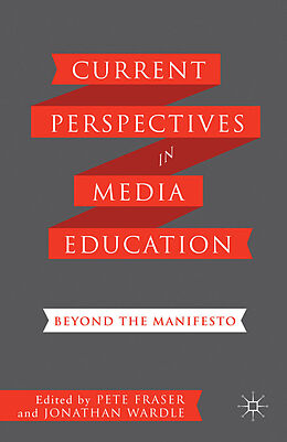 Kartonierter Einband Current Perspectives in Media Education von 