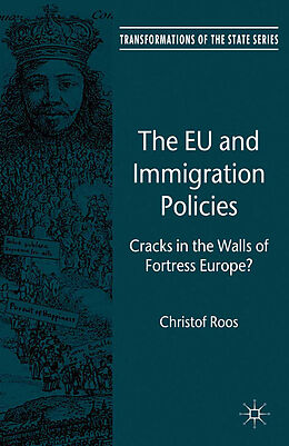Kartonierter Einband The EU and Immigration Policies von C. Roos