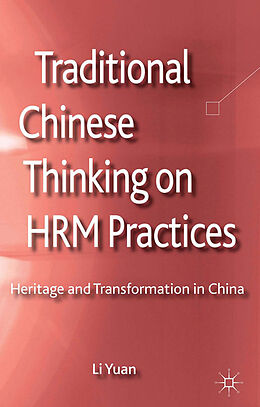 Couverture cartonnée Traditional Chinese Thinking on HRM Practices de L. Yuan