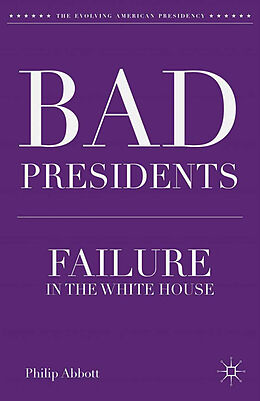 Kartonierter Einband Bad Presidents von P. Abbott