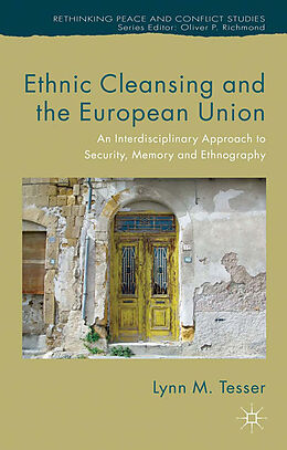 Kartonierter Einband Ethnic Cleansing and the European Union von L. Tesser