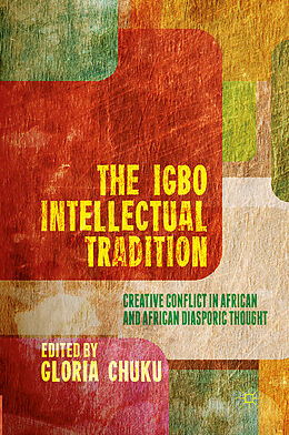 Couverture cartonnée The Igbo Intellectual Tradition de 