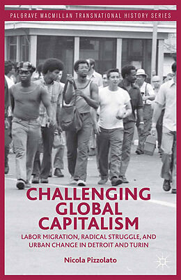 Kartonierter Einband Challenging Global Capitalism von N. Pizzolato