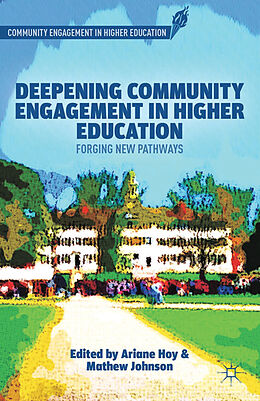 Kartonierter Einband Deepening Community Engagement in Higher Education von 