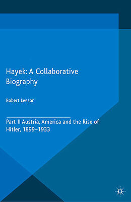 Couverture cartonnée Hayek: A Collaborative Biography de 