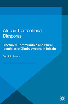 Kartonierter Einband African Transnational Diasporas von D. Pasura