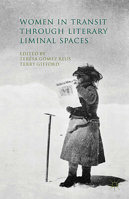 Couverture cartonnée Women in Transit through Literary Liminal Spaces de 