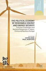 Kartonierter Einband The Political Economy of Renewable Energy and Energy Security von