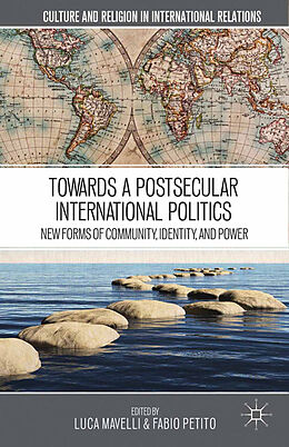 Couverture cartonnée Towards a Postsecular International Politics de 