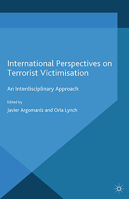 Couverture cartonnée International Perspectives on Terrorist Victimisation de 