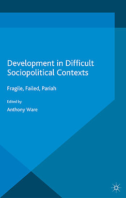 Kartonierter Einband Development in Difficult Sociopolitical Contexts von 