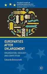 Kartonierter Einband Europarties After Enlargement von E. Bressanelli