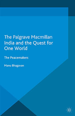 Couverture cartonnée India and the Quest for One World de M. Bhagavan