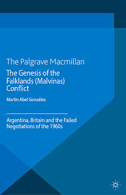 Kartonierter Einband The Genesis of the Falklands (Malvinas) Conflict von M. González