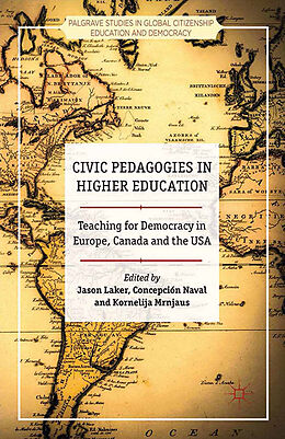 Kartonierter Einband Civic Pedagogies in Higher Education von 