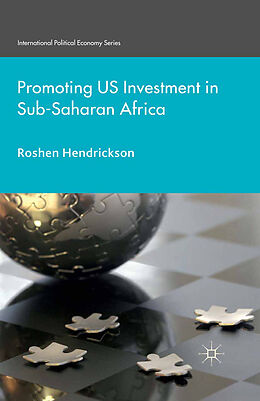 Kartonierter Einband Promoting U.S. Investment in Sub-Saharan Africa von R. Hendrickson