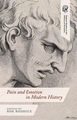 Couverture cartonnée Pain and Emotion in Modern History de Robert Gregory Boddice