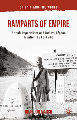 Kartonierter Einband Ramparts of Empire von B. Marsh