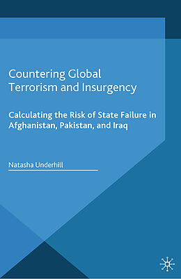 Kartonierter Einband Countering Global Terrorism and Insurgency von N. Underhill