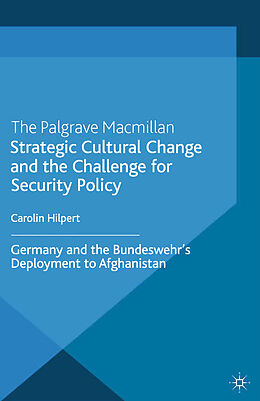 Kartonierter Einband Strategic Cultural Change and the Challenge for Security Policy von C. Hilpert