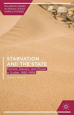 Couverture cartonnée Starvation and the State de Steven Serels