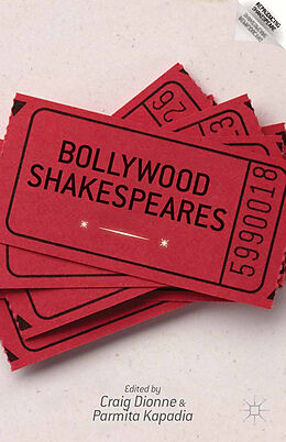 Couverture cartonnée Bollywood Shakespeares de 