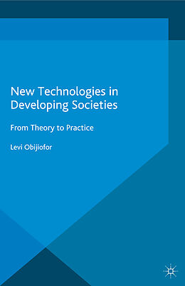 Couverture cartonnée New Technologies in Developing Societies de L. Obijiofor