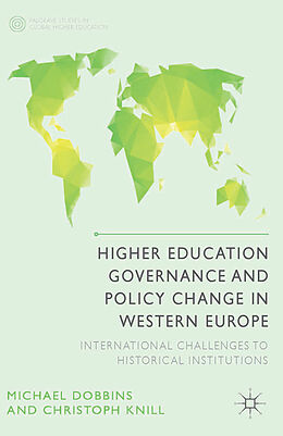 Couverture cartonnée Higher Education Governance and Policy Change in Western Europe de C. Knill, M. Dobbins