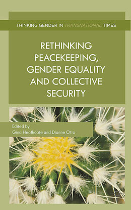 Kartonierter Einband Rethinking Peacekeeping, Gender Equality and Collective Security von 