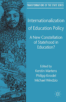 Kartonierter Einband Internationalization of Education Policy von Kerstin Martens, Philipp Knodel