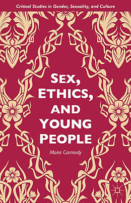 Couverture cartonnée Sex, Ethics, and Young People de M. Carmody