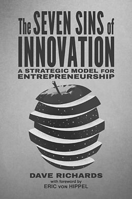 Kartonierter Einband The Seven Sins of Innovation von D. Richards