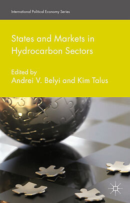 Kartonierter Einband States and Markets in Hydrocarbon Sectors von Kim Talus, Andrei V. Belyi