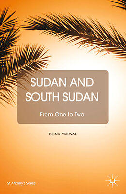 Couverture cartonnée Sudan and South Sudan de B. Malwal