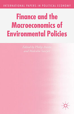 Couverture cartonnée Finance and the Macroeconomics of Environmental Policies de 