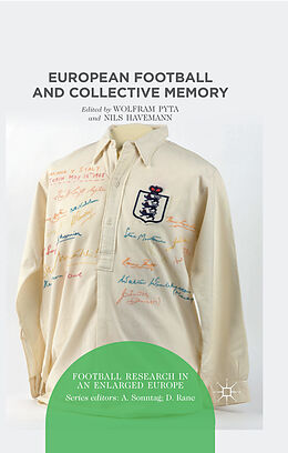 Couverture cartonnée European Football and Collective Memory de 