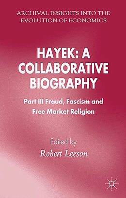 Couverture cartonnée Hayek: A Collaborative Biography de 