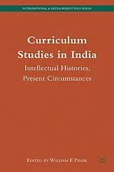 Kartonierter Einband Curriculum Studies in India von 