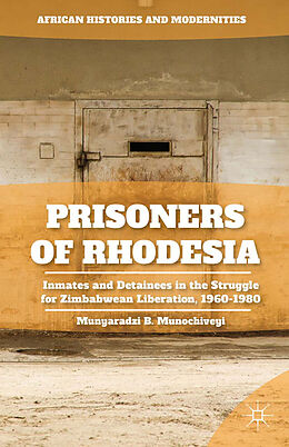 Couverture cartonnée Prisoners of Rhodesia de M. Munochiveyi