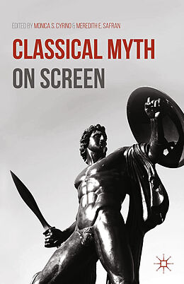 Couverture cartonnée Classical Myth on Screen de 