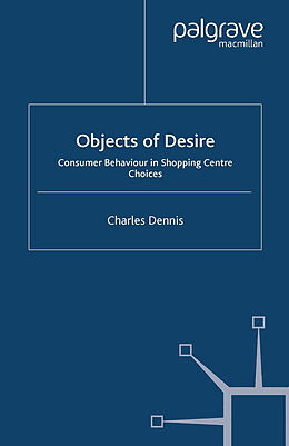 Kartonierter Einband Objects of Desire von C. Dennis