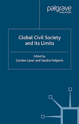 Kartonierter Einband Global Civil Society and Its Limits von 
