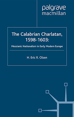 Couverture cartonnée The Calabrian Charlatan, 1598 1603 de E. Olsen