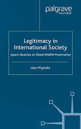 Couverture cartonnée Legitimacy in International Society de I. Miyaoka
