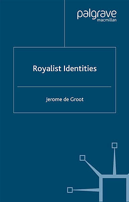 Kartonierter Einband Royalist Identities von Kenneth A Loparo